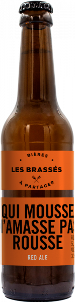 Bouteille 33 Cl de Qui Mousse N'amasse Pas Rousse, la Red Ale, bière rousse incontournable Les Brassés